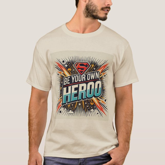 Camiseta Seja Seu Próprio Herói (Frente)