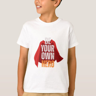 Camiseta Seja Seu Próprio Herói