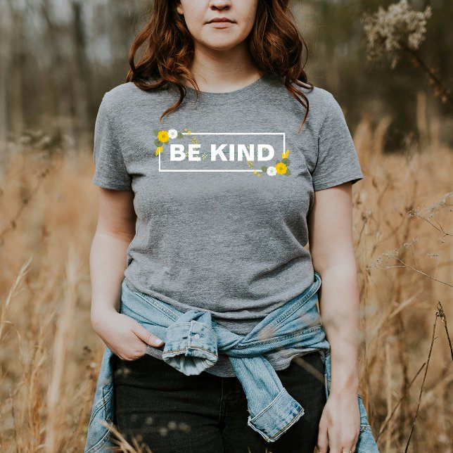 Camiseta Seja simpático (be kind beautiful girl.)
