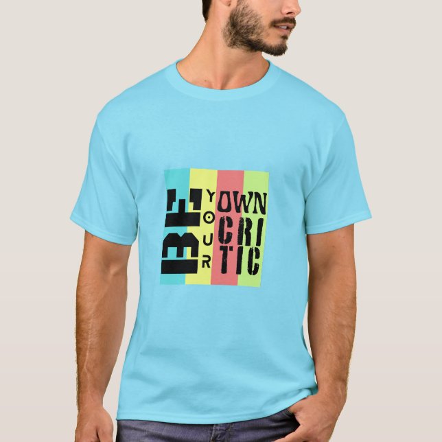 Camiseta Seja sua crítica (Frente)