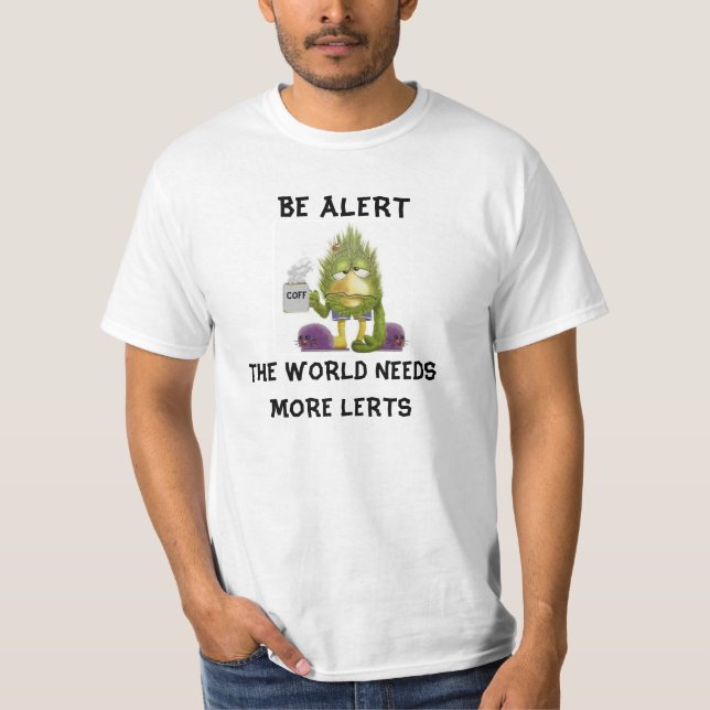 Camiseta Seja t-shirt alerta (Frente)