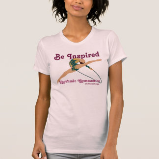 Camiseta Seja t-shirt ginástico rítmico inspirado das