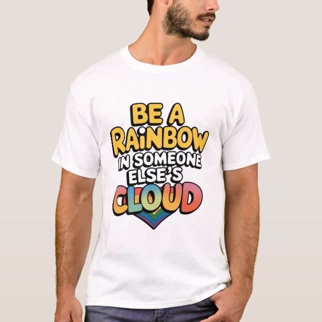 Camiseta Seja um Arco-Íris (Frente)