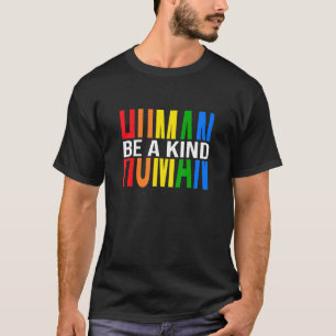 Camiseta Seja Um Bastante Humano Arco-Íris Vibes Inspiracio