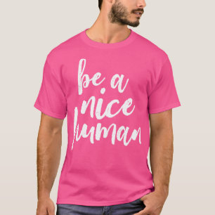 Camiseta Seja Um Belo Branco