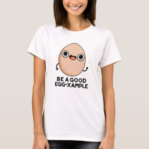 Camiseta Seja Um Bom Canhão De Ovo, Exemplo De Ovo