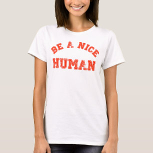 Camiseta Seja Um Bom Humano