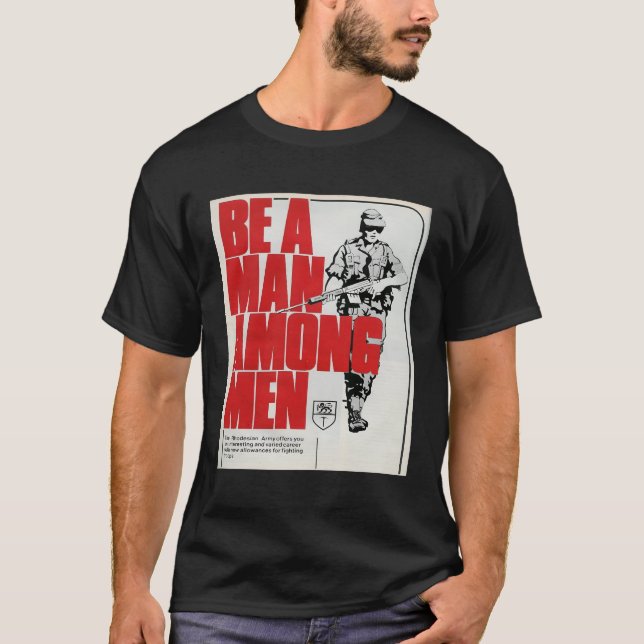 Camiseta Seja Um Entre O Exército Rhodesiano (Frente)