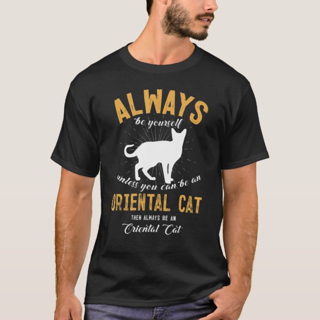 Camiseta Seja Um Gato Oriental   (Frente)