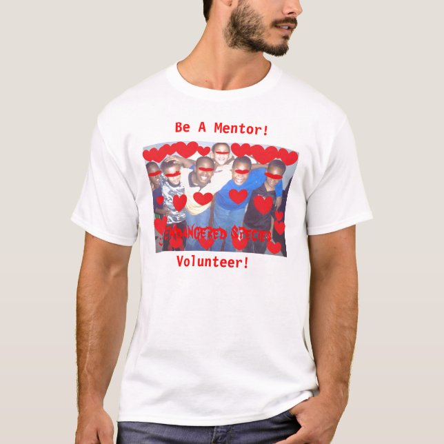 Camiseta Seja um mentor para a espécie em vias de extinção (Frente)