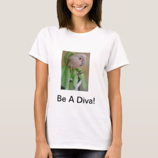 Camiseta Seja um T da diva
