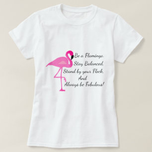 Camiseta Seja um t-shirt do flamingo