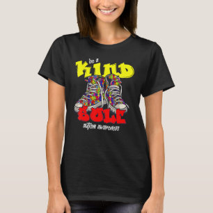 Camiseta Seja Uma Alma Gentil Conscientização do Autismo Sa