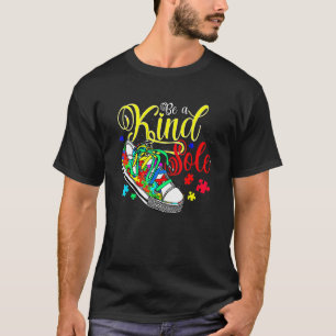 Camiseta Seja Uma Alma Gentil Conscientização do Autismo Se