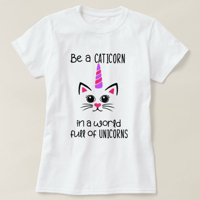 Camiseta Seja uma Caticorn. (Frente do Design)
