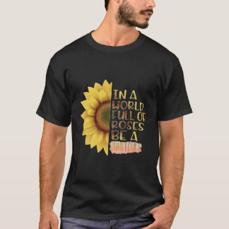 Camiseta Seja Uma Citação De Girassol