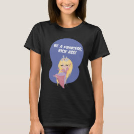 Camiseta Seja uma princesa, pontapé! - Capa Longa