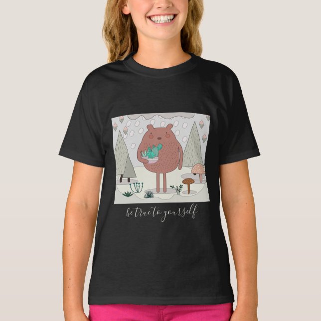 Camiseta Seja verdadeiro consigo mesmo... Urso Natural Boni (Frente)