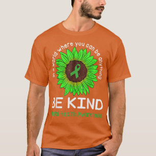 Camiseta Seja Verde, Fita e Saúde Mental do Girassol