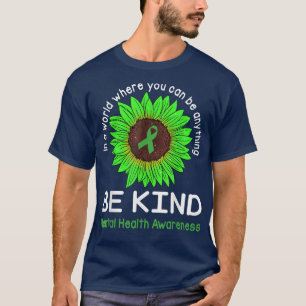 Camiseta Seja Verde, Fita e Saúde Mental do Girassol