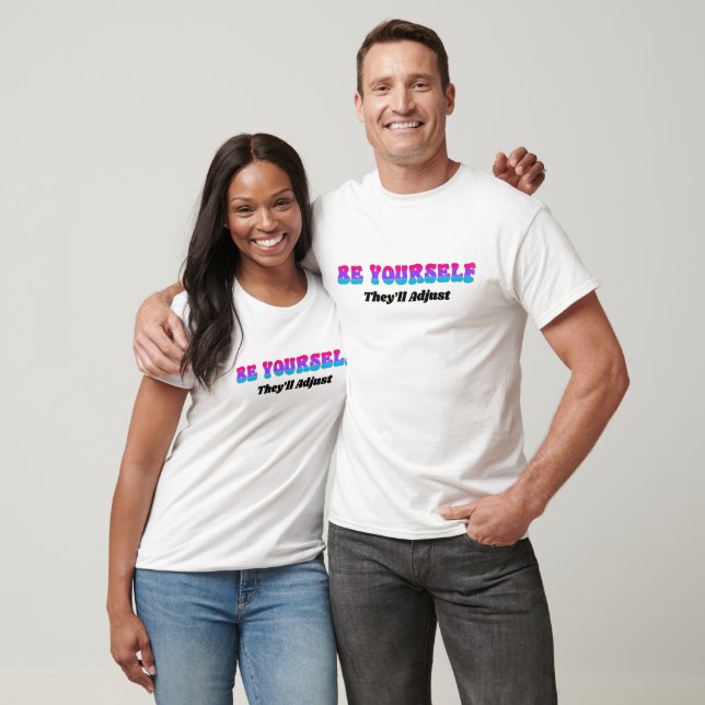 Camiseta Seja Você Mesmo Eles Se Adaptarão Cores da Bandeir (Unissex)