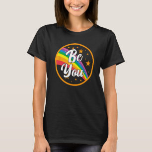 Camiseta Seja você Rainbow Prioridade gentil Comunidade Gay