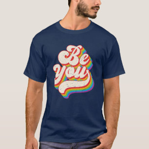 Camiseta Seja você Retro Orgulho Rainbow LGBTQ