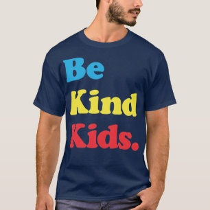Camiseta Sejam Bons Crianças