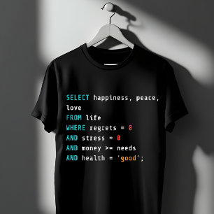 Camiseta SELECIONE Felicidade SQL Programador
