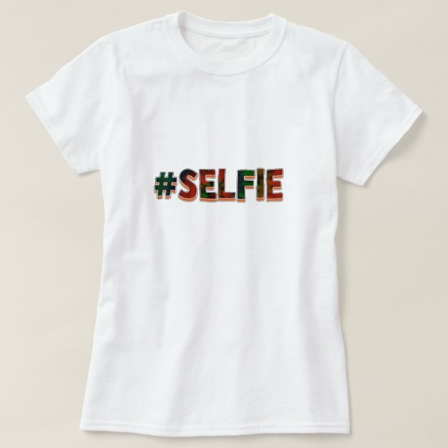 Camiseta #Selfie T-Shirt (Frente do Design)