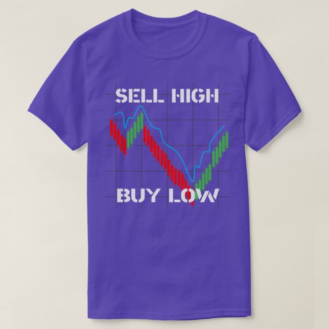 Camiseta SELL HIGH BUY LOW financial market (Frente do Design)