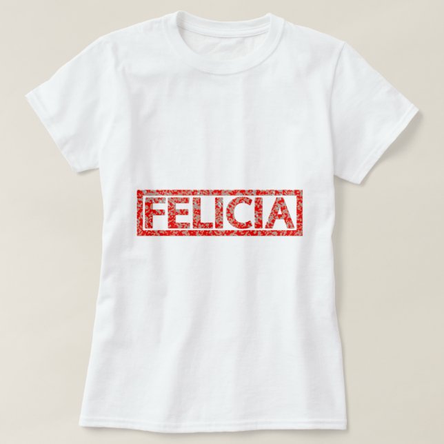 Camiseta Selo de Felicia (Frente do Design)