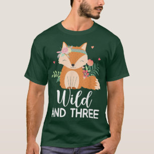 Camiseta Selvagem E Três aniversário de 3 anos Bonitas Do D