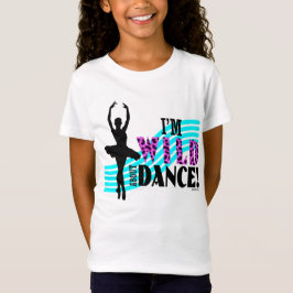 Camiseta Selvagem sobre a dança