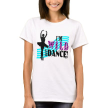 Selvagem sobre a dança