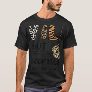 Camiseta Selvagem Sobre Aprender Professora De Volta Ao Col