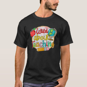 Camiseta Selvagem Sobre Ensinar Encantadora Engraçada De Vo