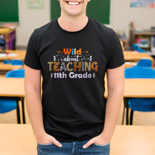 Camiseta Selvagem Sobre Ensinar Professora Engraçado Da 11