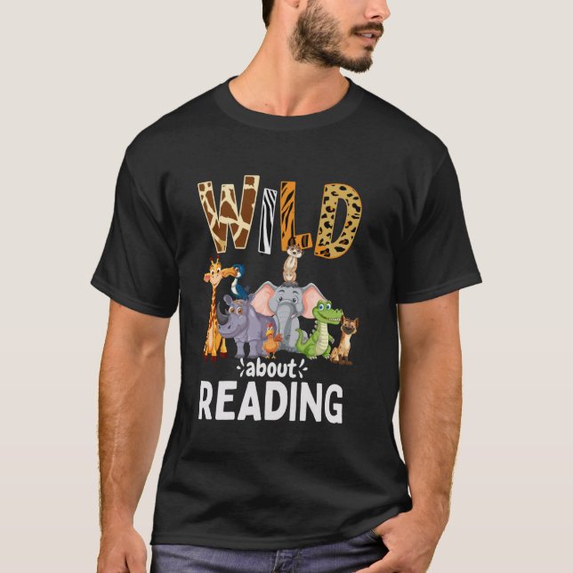 Camiseta Selvagem Sobre Leitura, Leitura De Livros E Leitur (Frente)