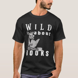 Camiseta Selvagem Sobre Ler Biblioteca de Nerd de Livros de