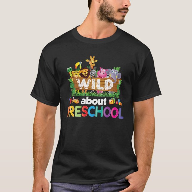 Camiseta Selvagem Sobre O Professor De Pré-Escolas De Volta (Frente)