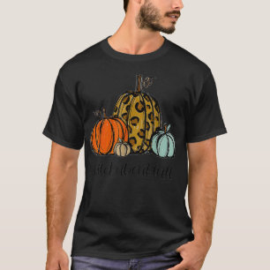 Camiseta Selvagem Sobre Queda Feliz Por Todos, Gratefu Agra