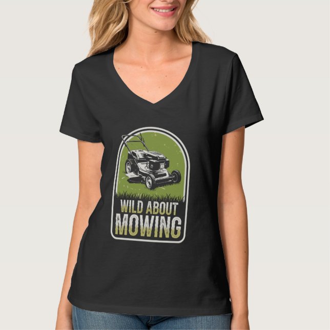 Camiseta Selvagem Sobre Remar Funny Lawn Mower (Frente)