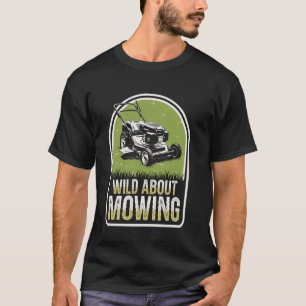 Camiseta Selvagem Sobre Remar Funny Lawn Mower