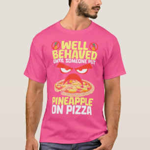 Camiseta Sem Abacaxi Na Pizza Engraçado