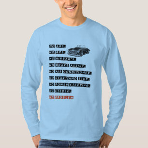 Camiseta Sem ABS, sem GPS, sem airbag, sem problemas, T-