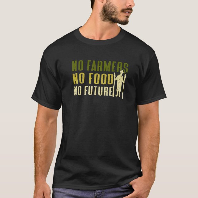 Camiseta Sem Agricultores Sem Comida Sem Futuro Agricultor  (Frente)