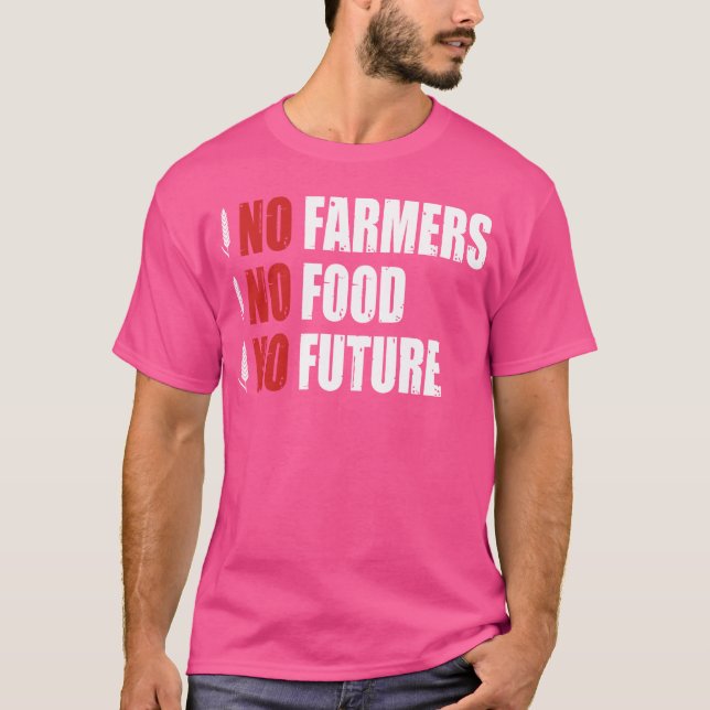 Camiseta Sem Agricultores Sem Comida Sem Futuro Protesto de (Frente)