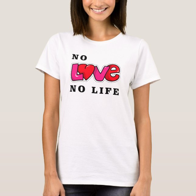 Camiseta Sem Amor Sem Vida (Frente)