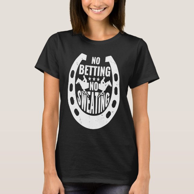 Camiseta Sem Apostas Sem Sudorese Apostas de Carreras de Ca (Frente)